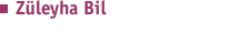 Züleyha Bil